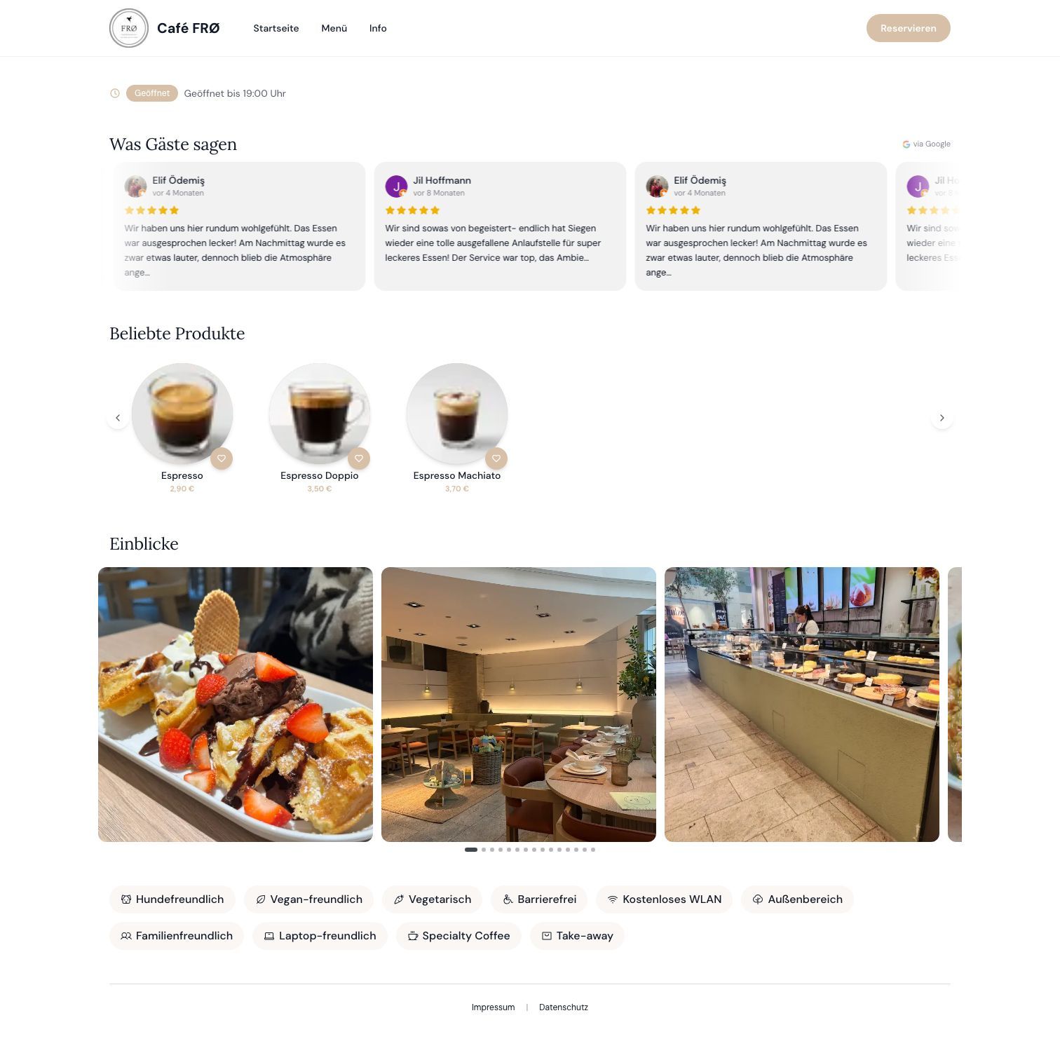 Startseite von Café FRØ: Öffnungsstatus, Google-Bewertungen, beliebte Produkte mit Preisen, Bilder aus dem Café und Merkmale wie hundefreundlich und barrierefrei.